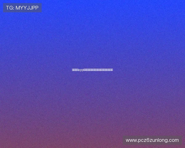 凯时尊龙app:安全可靠的线上娱乐平台推荐与使用指南 凯时尊龙app:安全可靠的线上娱乐平台推荐与使用指南